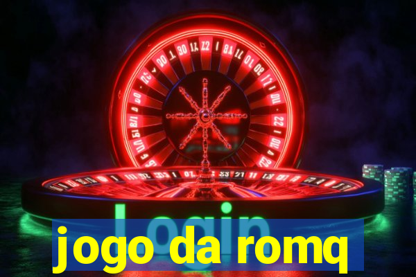 jogo da romq