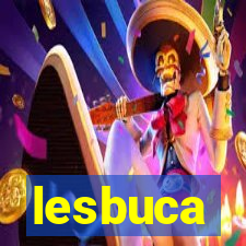 lesbuca