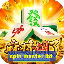 spin master ltd