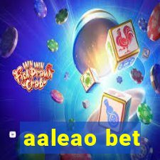 aaleao bet