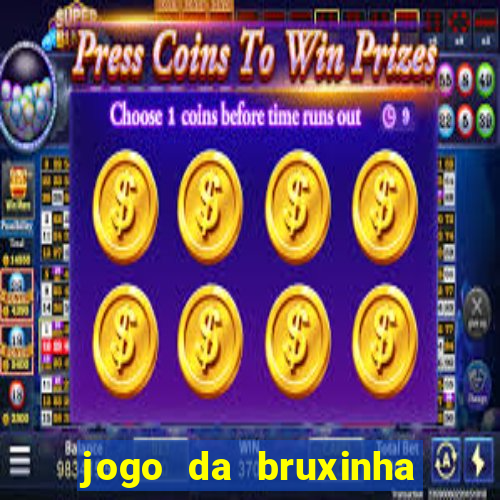 jogo da bruxinha ca?a níquel