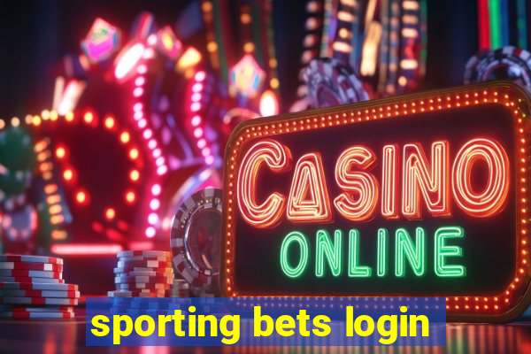 sporting bets login