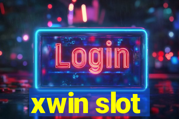 xwin slot