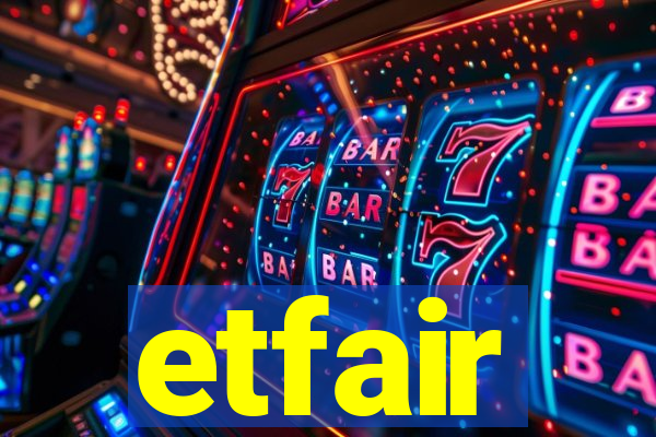 etfair