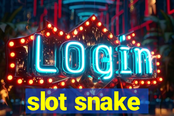 slot snake