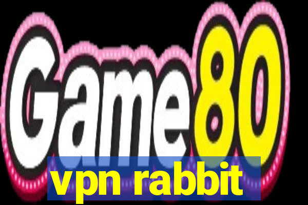 vpn rabbit