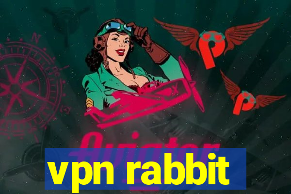 vpn rabbit