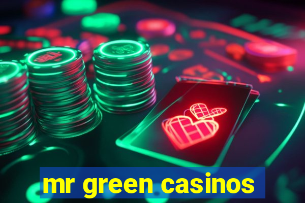 mr green casinos