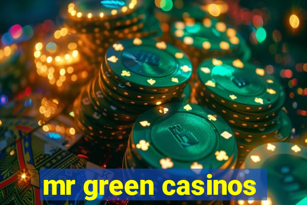 mr green casinos