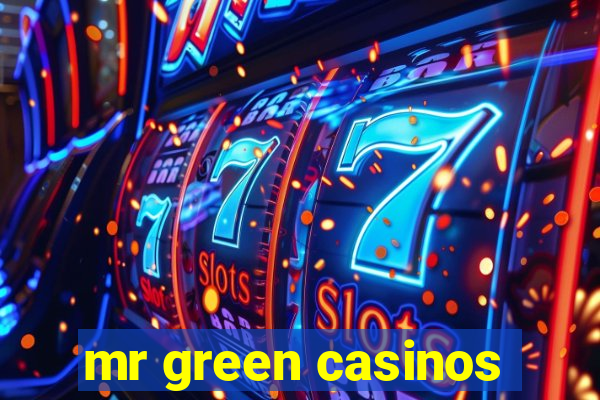 mr green casinos