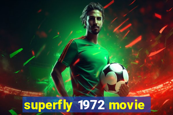 superfly 1972 movie