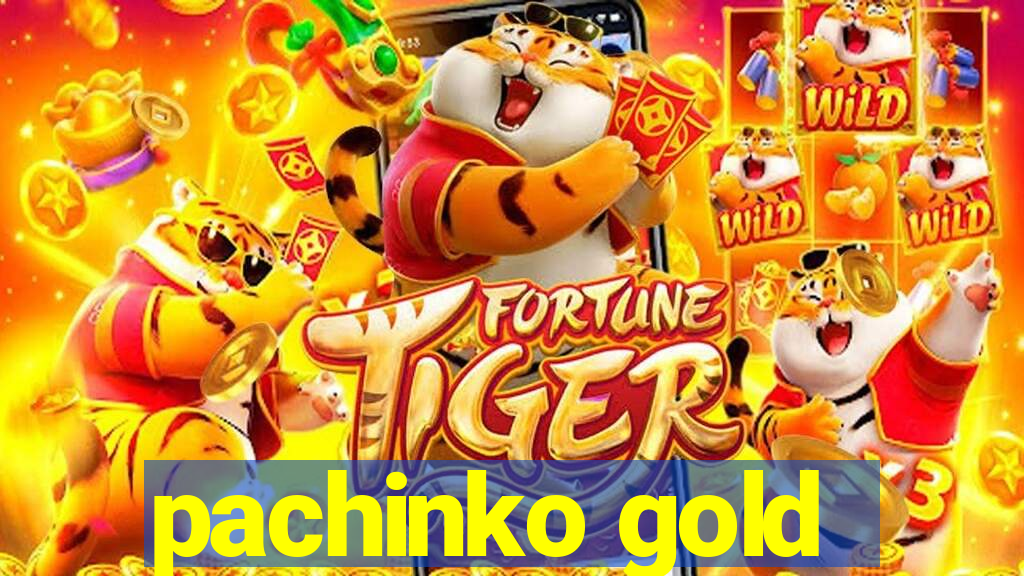 pachinko gold