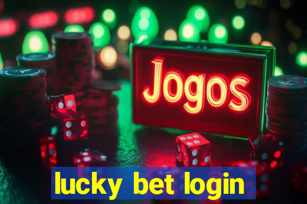 lucky bet login