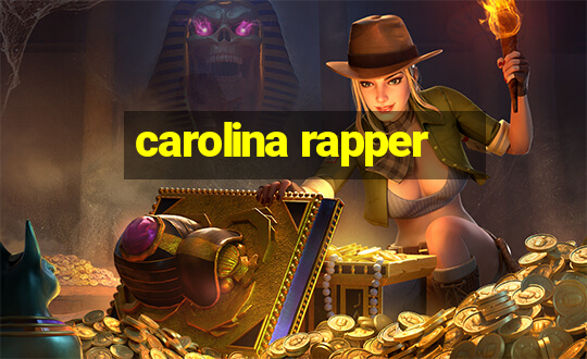 carolina rapper