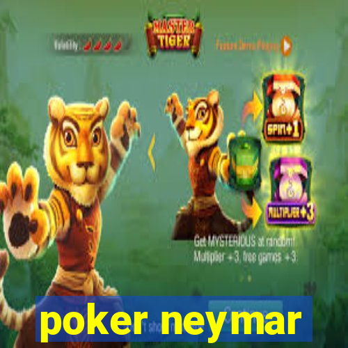 poker neymar