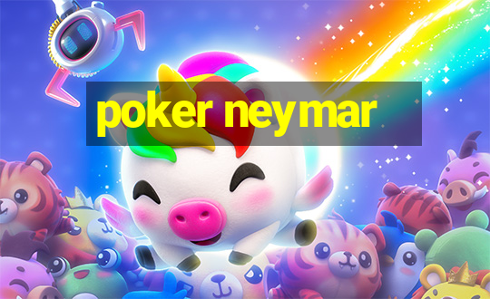 poker neymar