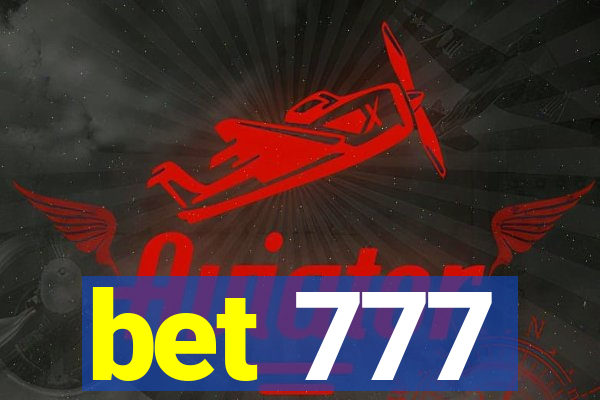 bet 777