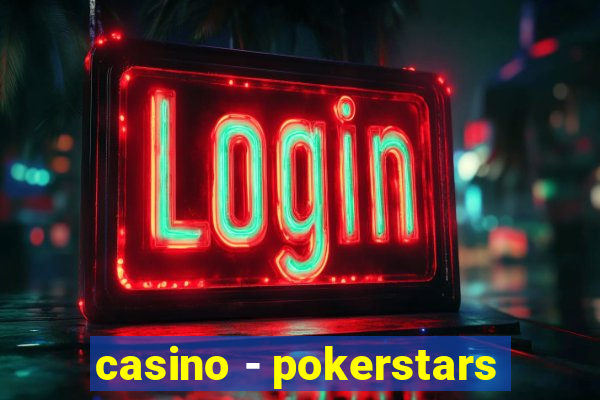 casino - pokerstars