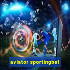 aviator sportingbet