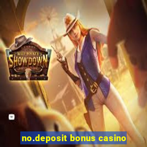 no.deposit bonus casino