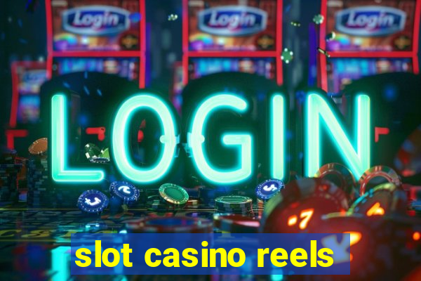 slot casino reels