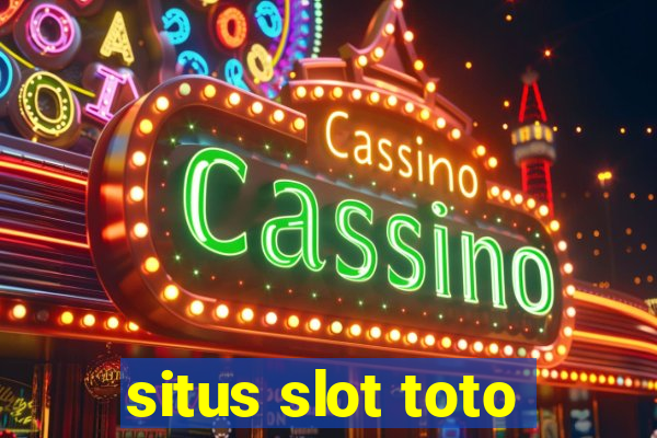 situs slot toto