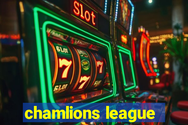 chamlions league