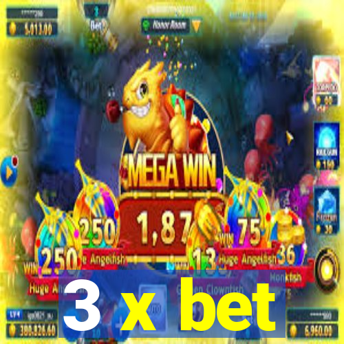 3 x bet