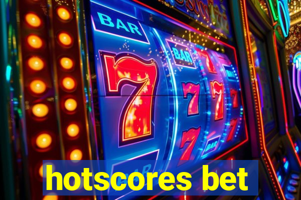 hotscores bet