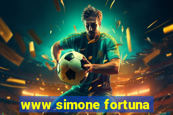 www simone fortuna