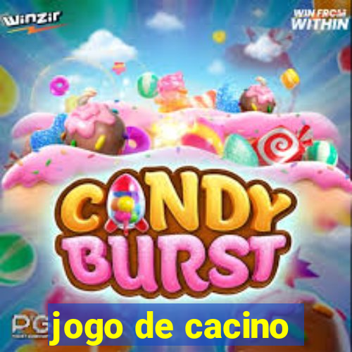 jogo de cacino