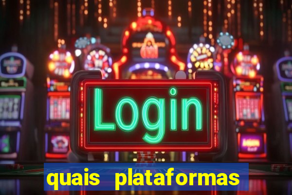 quais plataformas est茫o pagando hoje