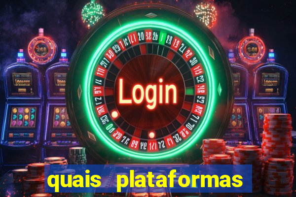 quais plataformas est茫o pagando hoje