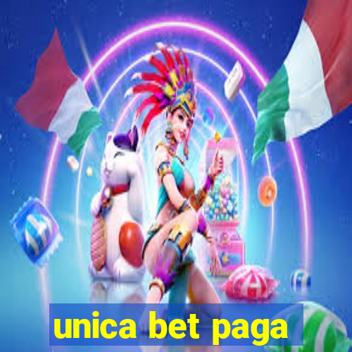 unica bet paga