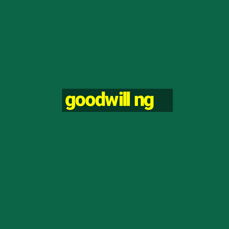 goodwill ng