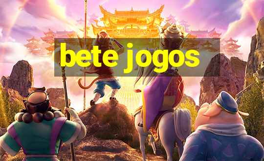 bete jogos