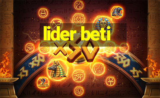 lider beti