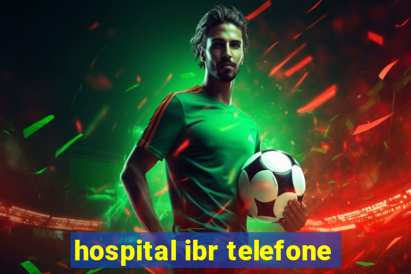 hospital ibr telefone