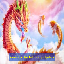 ceara x fortaleza palpites