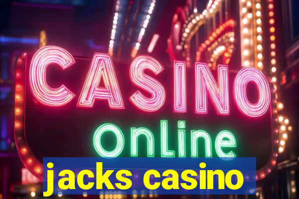 jacks casino