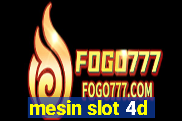 mesin slot 4d