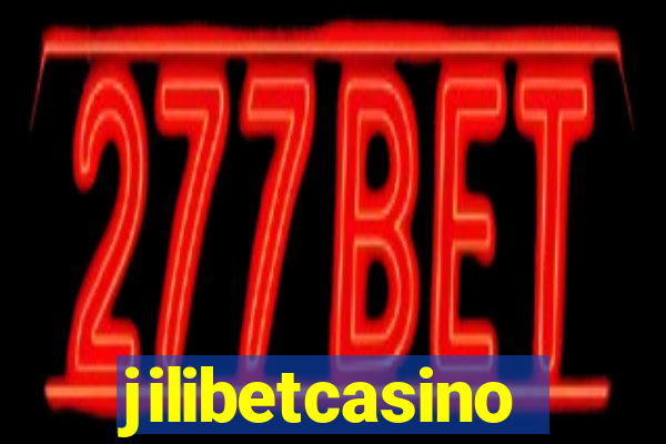 jilibetcasino