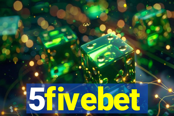 5fivebet