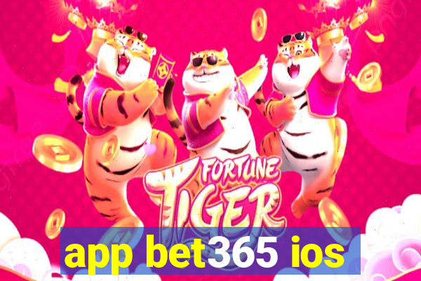 app bet365 ios