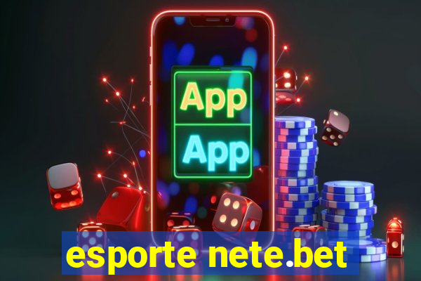 esporte nete.bet