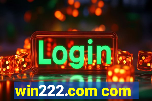 win222.com com