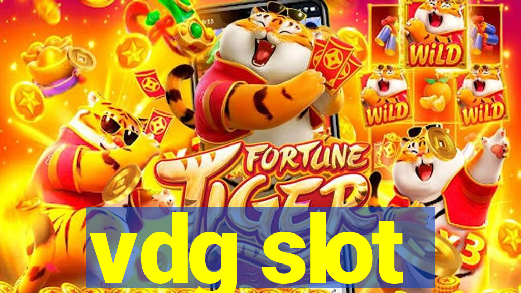 vdg slot