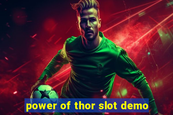 power of thor slot demo