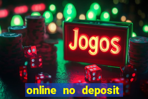 online no deposit casino bonus