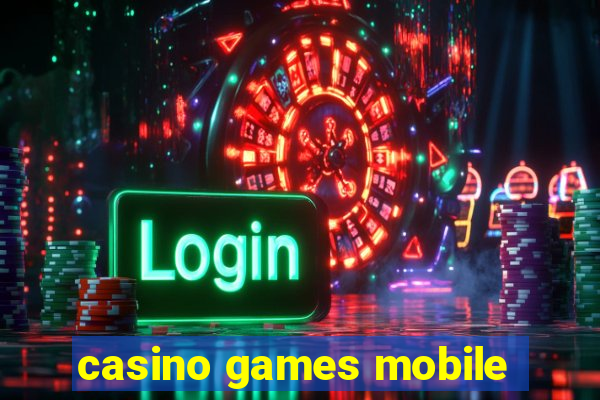 casino games mobile